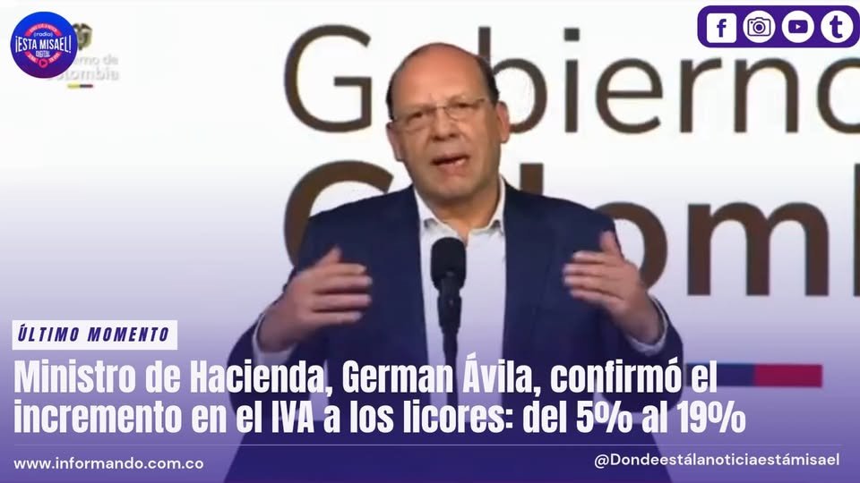Ministro de Hacienda, German Ávila, confirmó el incremento en el IVA a
