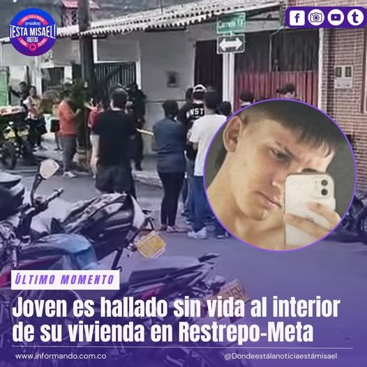 Joven es hallado sin vida al interior de su vivienda en Restrepo-Meta