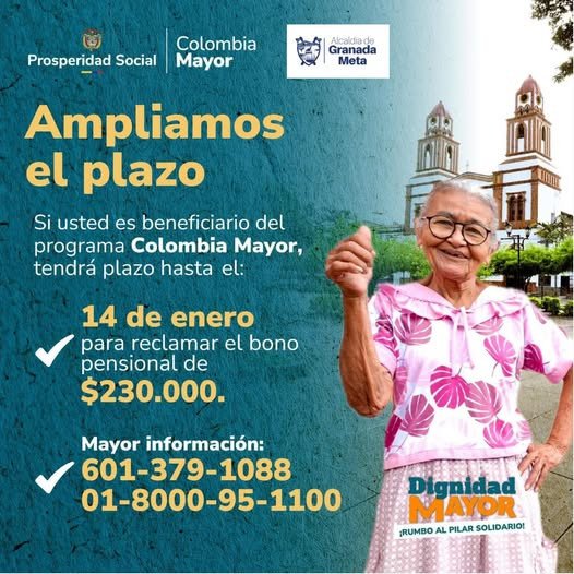 Atención, beneficiarios de Colombia Mayor en Granada. Hasta el 14 de enero
