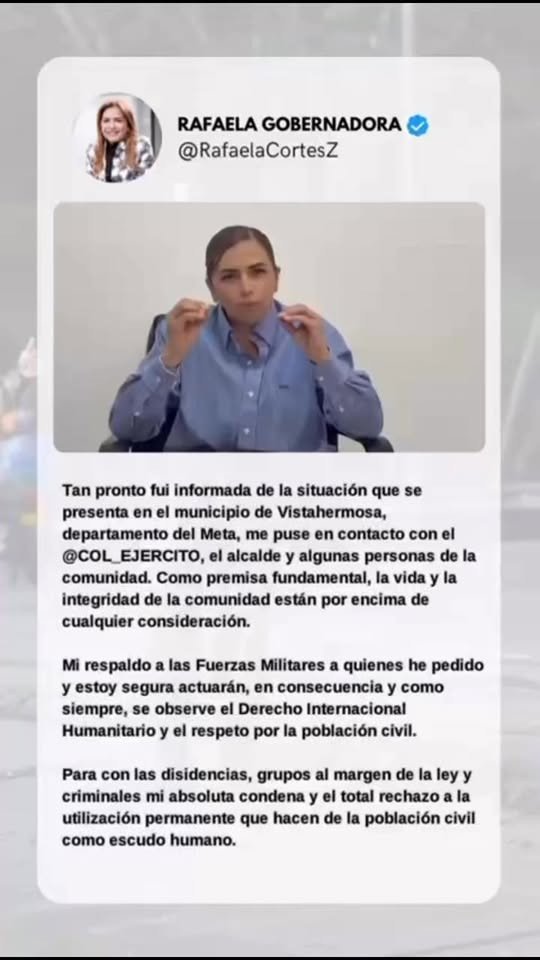 Pronunciamiento de la gobernadora del Meta, tras los enfrentamientos ocurridos en zona