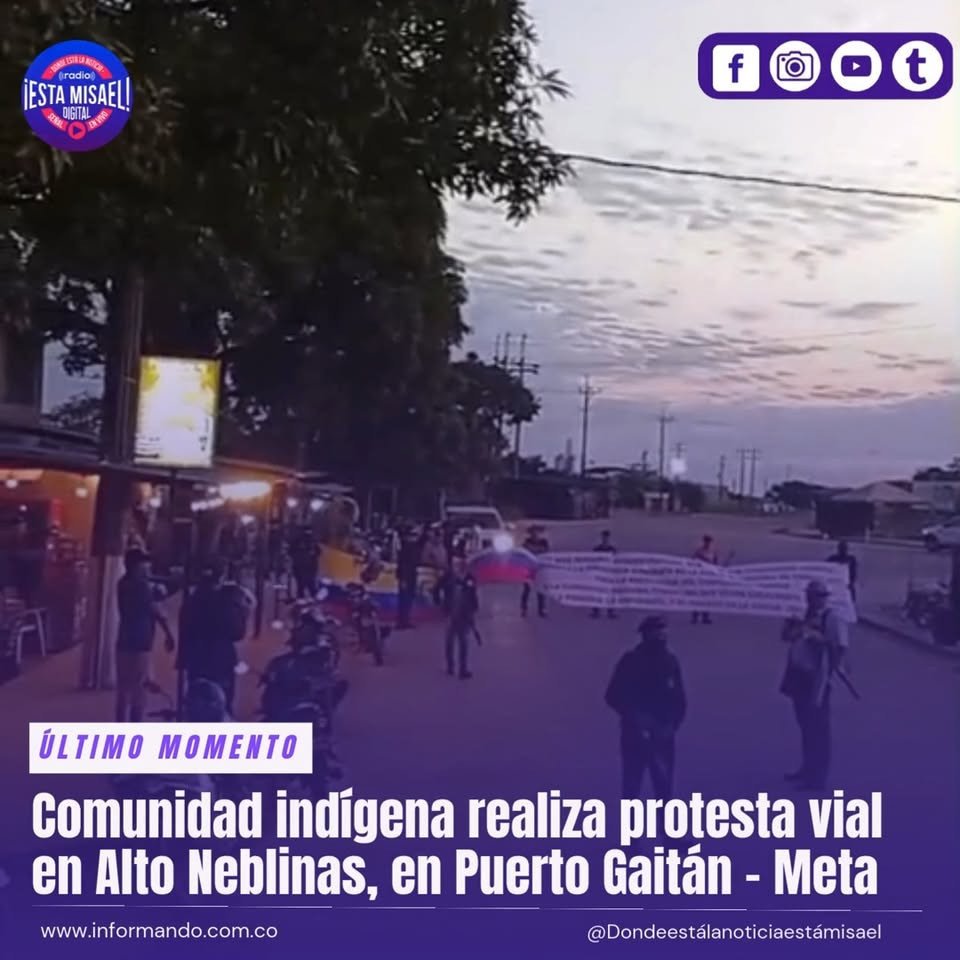Comunidad indígena realiza protesta vial en Alto Neblinas, en Puerto Gaitán -