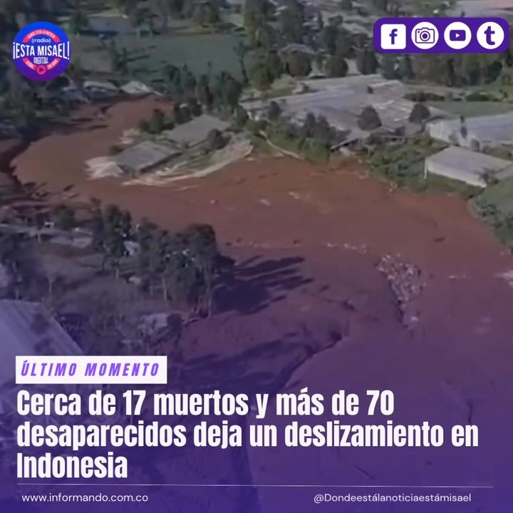 Cerca de 17 muertos y más de 70 desaparecidos deja un deslizamiento